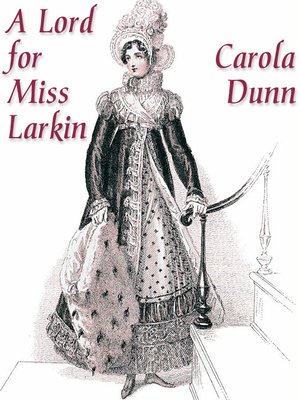 cover image of A Lord for Miss Larkin